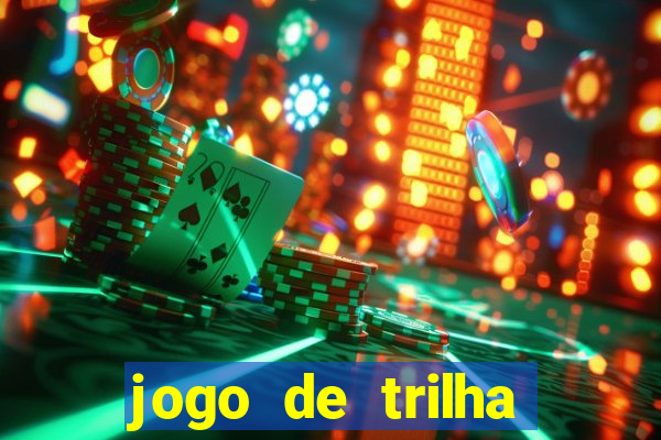 jogo de trilha para imprimir